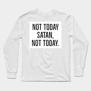 funny phrase Long Sleeve T-Shirt